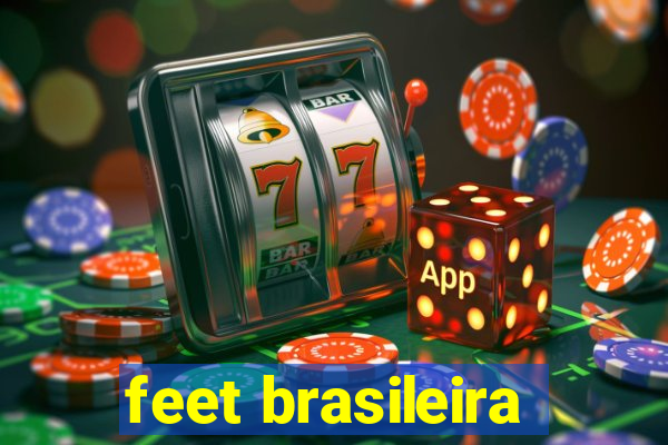 feet brasileira